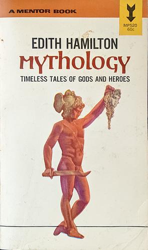 Mythology by Edith Hamilton