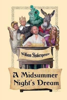 A Midsummer Night's Dream by William Shakespeare