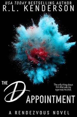 The D Appointment: Alternative Cover by R.L. Kenderson