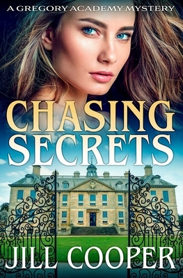 Chasing Secrets by Jill Cooper