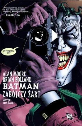 Batman. Zabójczy żart by Alan Moore