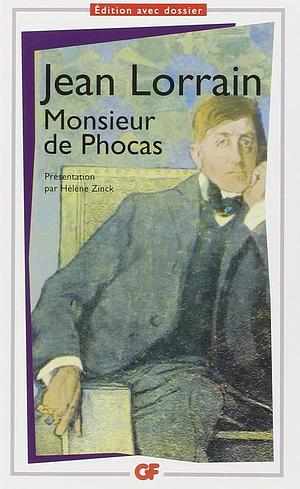 Monsieur de Phocas by Jean Lorrain