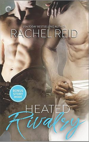 Heated Rivalry by Rachel Reid