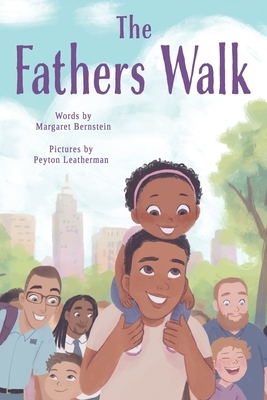 The Fathers Walk by Margaret Bernstein