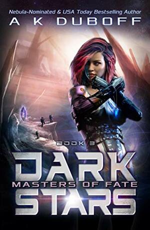 Masters of Fate by A.K. DuBoff