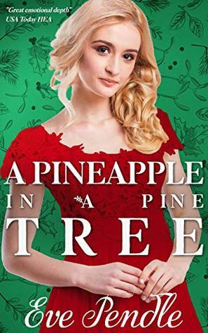 The Mistletoe Trap: A Regency Christmas Romance by Eve Pendle