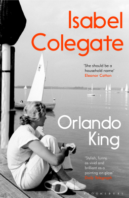 Orlando King by Isabel Colegate