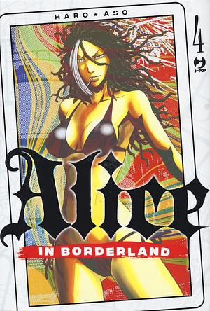 Alice In Borderland, vol. 4 by Haro Aso, Valerio Pinos