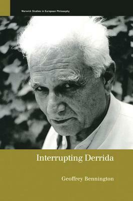 Interrupting Derrida by Geoffrey Bennington