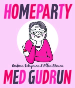 Homeparty med Gudrun by Gudrun Schyman, Ellen Ekman