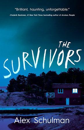 The Survivors by Alex Schulman