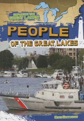 People of the Great Lakes by Ryan Nagelhout