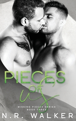 Pieces of Us by N.R. Walker