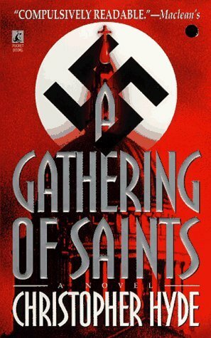A Gathering of Saints by Christopher Hyde