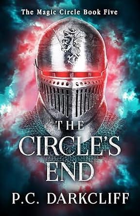 The Circle's End by P.C. Darkcliff, P.C. Darkcliff