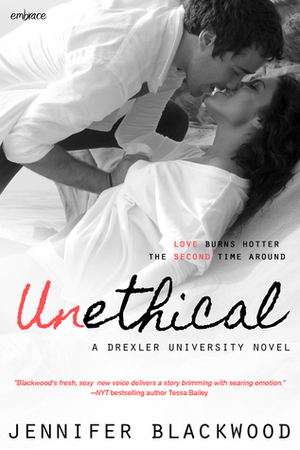 Unethical by Jennifer Blackwood