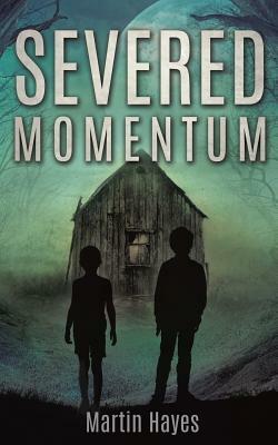 Severed Momentum by Martin Hayes