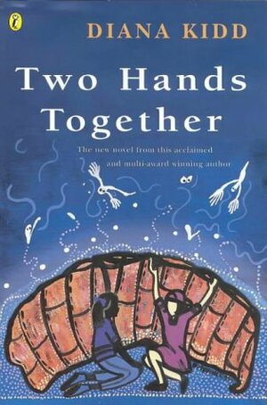 Two Hands Together by Diana Kidd