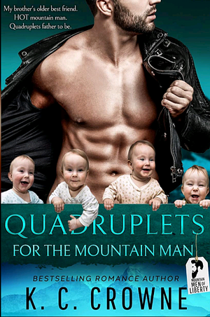 Quadruplets for the Mountain Man by K.C. Crowne
