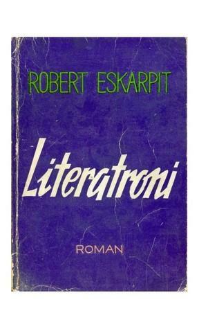 Literatroni by Robert Escarpit