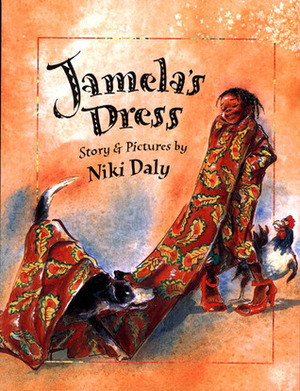 Jamela's Dress by Niki Daly