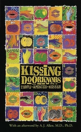 Kissing Doorknobs by Terry Spencer Hesser, A.J. Allen