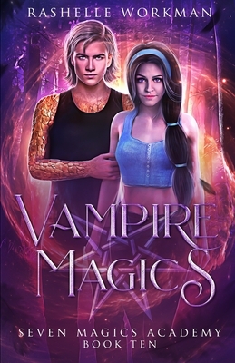 Vampire Magics: Jasmine's Epic Vampire Fairy Tale by RaShelle Workman