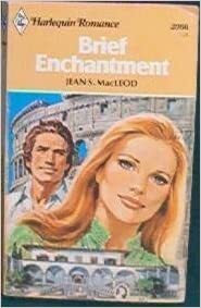 Brief Enchantment by Jean S. MacLeod