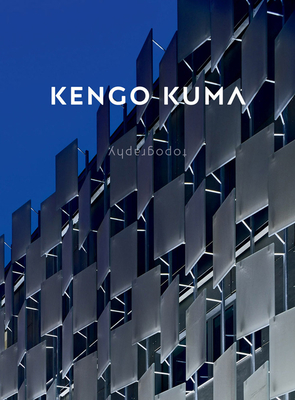 Kengo Kuma by Kengo Kuma & Associates