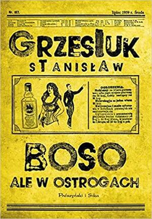 Boso, ale w ostrogach by Stanisław Grzesiuk