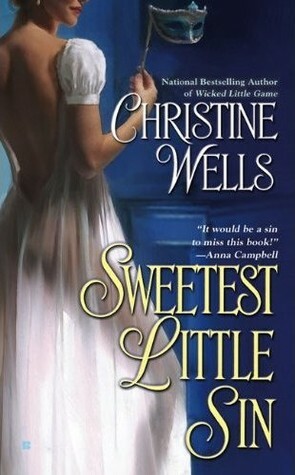 Sweetest Little Sin by Christine Wells