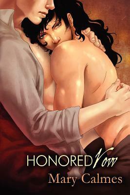 Honored Vow by Mary Calmes