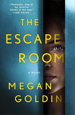 The Escape Room by Megan Goldin