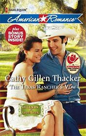 The Texas Rancher's Vow by Cathy Gillen Thacker