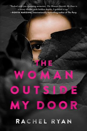 The Woman Outside My Door by Rachel Ryan