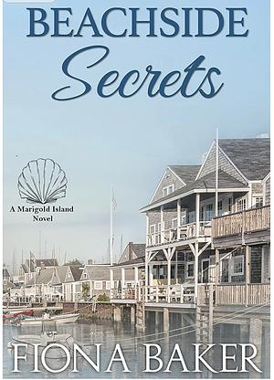 Beachside Secrets by Fiona Baker