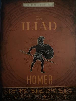 The Iliad by Homer