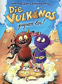 Die Vulkanos pupsen los!: Lustiges Erstlesebuch für Kinder ab 7 Jahre by Franziska Gehm