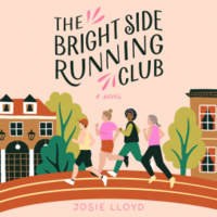 The Bright Side Running Club by Josie Lloyd