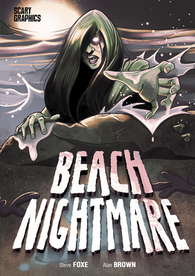 Beach Nightmare by Steve Foxe
