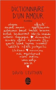Dictionnaire d'un amour by David Levithan