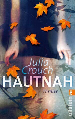 Hautnah by Julia Crouch