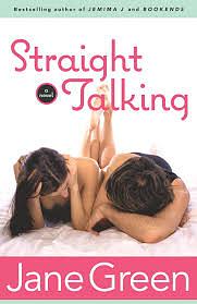 Straight Talking: A Novel by Jane Green