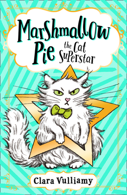 Marshmallow Pie The Cat Superstar On TV by Clara Vulliamy