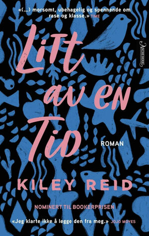 Litt av en tid by Kiley Reid