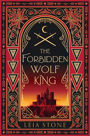 The Forbidden Wolf King by Leia Stone