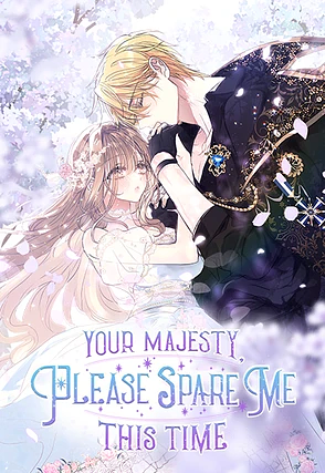 Your Majesty, Please Spare Me This Time (Webtoon) Season 2 by Hyeyong, Eclair