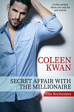 Secret Affair with the Millionaire by Coleen Kwan