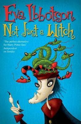 Not Just a Witch by Kevin Hawkes, Eva Ibbotson