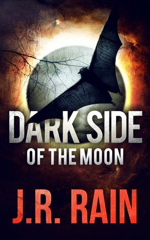 Dark Side of the Moon by J.R. Rain